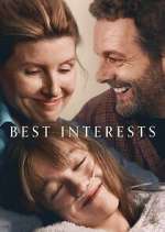 Watch Best Interests M4uhd