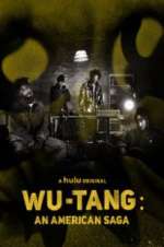 Watch Wu-Tang: An American Saga M4uhd