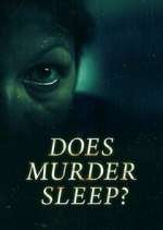 Watch Does Murder Sleep? M4uhd