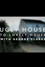 Watch Ugly House to Lovely House with George Clarke M4uhd