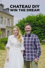 Watch Château DIY: Win the Dream M4uhd