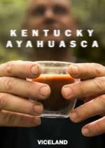 Watch Kentucky Ayahuasca M4uhd
