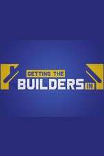 Watch Getting the Builders In M4uhd