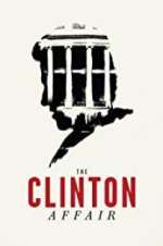 Watch The Clinton Affair M4uhd