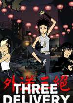 Watch Three Delivery M4uhd