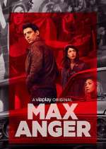 Watch Max Anger - With One Eye Open M4uhd