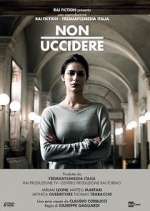 Watch Non uccidere M4uhd