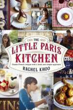 Watch The Little Paris Kitchen Cooking with Rachel Khoo M4uhd