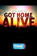 Watch Got Home Alive! M4uhd