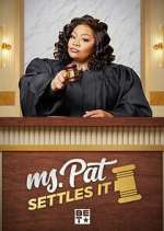 Watch Ms. Pat Settles It M4uhd