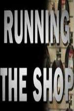 Watch Running the Shop M4uhd