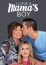 Watch I Love a Mama's Boy M4uhd