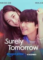 Watch Surely Tomorrow M4uhd