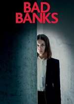 Watch Bad Banks M4uhd