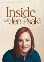 Watch Inside with Jen Psaki M4uhd