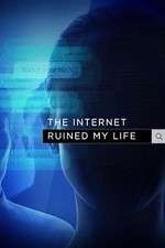 Watch The Internet Ruined My Life M4uhd