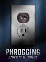Watch Phrogging: Hider in My House M4uhd
