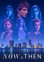 Watch Now & Then M4uhd