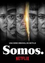 Watch Somos. M4uhd