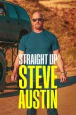 Watch Straight Up Steve Austin M4uhd