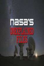 Watch NASA's Unexplained Files M4uhd