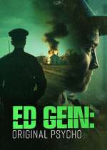 Watch Ed Gein: Original Psycho M4uhd