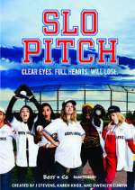 Watch Slo Pitch M4uhd