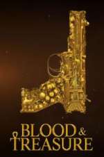 Watch Blood & Treasure M4uhd