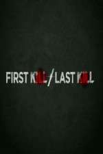 Watch First Kill Last Kill M4uhd