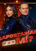 Watch ¿Apostarías por mí? M4uhd