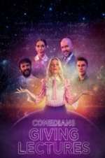 Watch Comedians Giving Lectures M4uhd