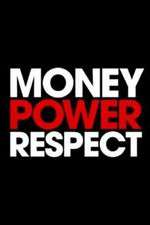 Watch Money. Power. Respect. M4uhd