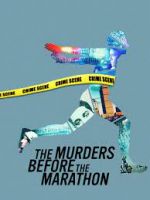 Watch The Murders Before the Marathon M4uhd