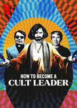 Watch How to Become a Cult Leader M4uhd