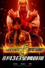 Watch The King of Fighters: Destiny M4uhd