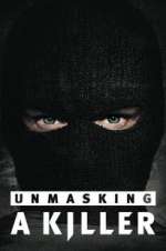 Watch Unmasking a Killer M4uhd