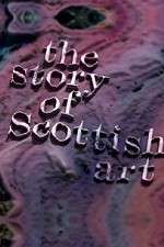 Watch The Story of Scottish Art M4uhd