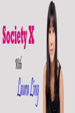 Watch Society X With Laura Ling M4uhd