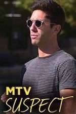 Watch MTV Suspect M4uhd