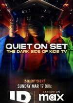 Watch Quiet on Set: The Dark Side of Kids TV M4uhd