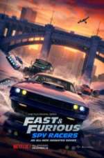 Watch Fast & Furious: Spy Racers M4uhd