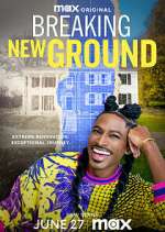 Watch Breaking New Ground M4uhd