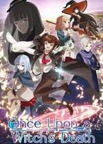 Watch Once Upon a Witch\'s Death M4uhd