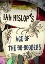 Watch Ian Hislop's Age of the Do-Gooders M4uhd