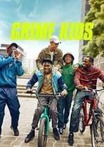 Watch Grime Kids M4uhd