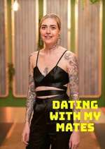 Watch Dating with My Mates M4uhd