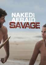 Watch Naked and Afraid: Savage M4uhd
