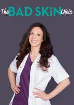 Watch The Bad Skin Clinic M4uhd