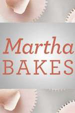 Watch Martha Bakes M4uhd