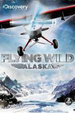 Watch Flying Wild Alaska M4uhd
